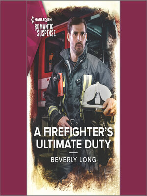 cover image of A Firefighter's Ultimate Duty